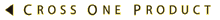 cross one product